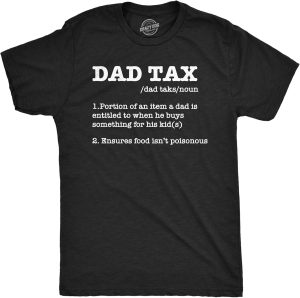 تي شيرت مرح للرجال مطبوع عليه Dad Tax Sarcastic Fathers Day تي شيرت مبتكر للرجال