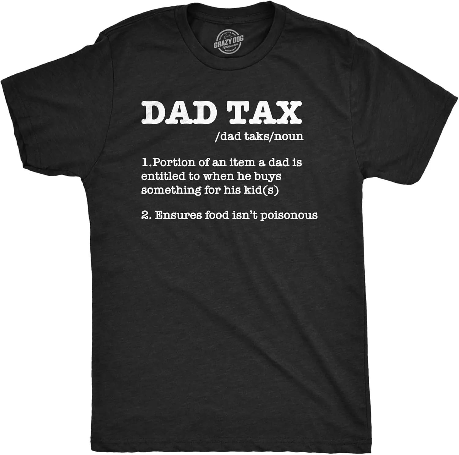 تي شيرت مرح للرجال مطبوع عليه Dad Tax Sarcastic Fathers Day تي شيرت مبتكر للرجال