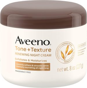 Aveeno Tone + Texture Renewing Body Night Cream With Prebiotic Oat, Gently Exfoliates & Moisturizes Sensitive Skin, Instantly Softens & Smooths & Intensely Nourishes, Fragrance-Free, 8 oz