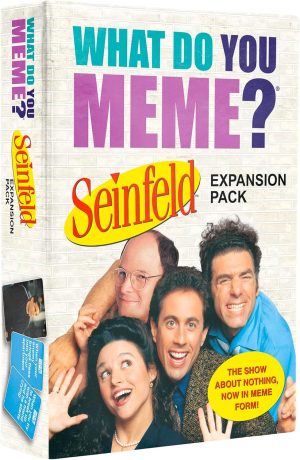WHAT DO YOU MEME? Seinfeld Expansion Pack